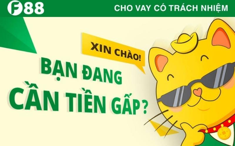 Thời hạn vay tiền nhanh f88