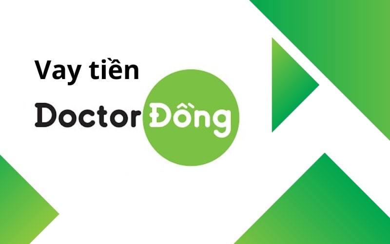 Vay Tiền Doctor Đồng